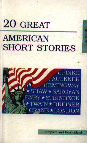 20 great american short stories (20 лучших американских рассказов), на английском языке
20 great american short stories (20 лучших американских рассказов), на английском языке