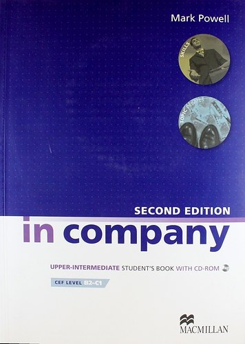 In Company Upper Intermediate. (2nd Edition) Student Book + CD-ROM, Cef liver В2-С1
In Company Upper Intermediate. (2nd Edition) Student Book + CD-ROM, Cef liver В2-С1