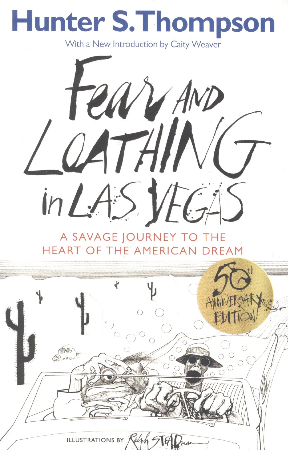 Fear and Loathing in Las Vegas
