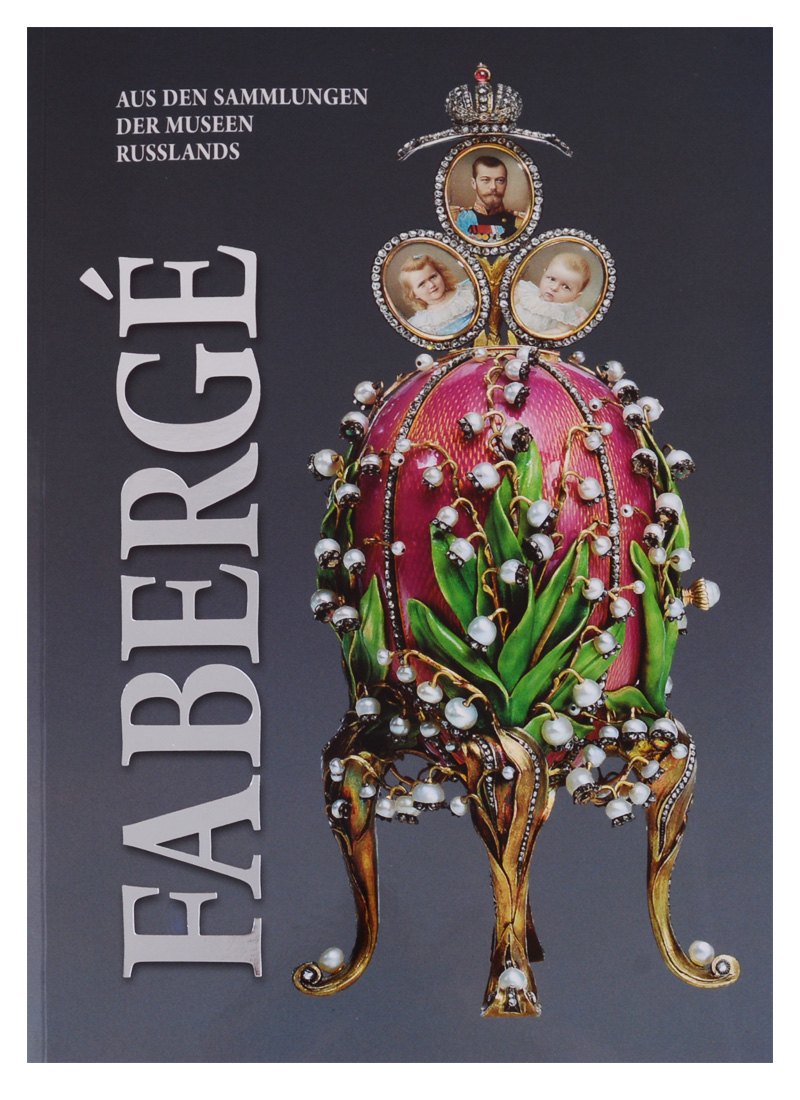 Faberge. Aus den sammlungen der museen Russlands / Фаберже. Из собрания музеев России
Faberge. Aus den sammlungen der museen Russlands / Фаберже. Из собрания музеев России