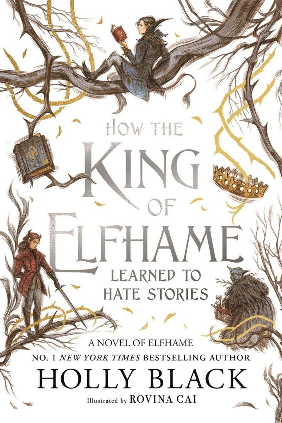 How the King of Elfhame Learned to Hate Stories (Holly Black) Как король Эльфхейма научился ненавидеть истории (Холли Блэк)/ Книги на английском языке
How the King of Elfhame Learned to Hate Stories (Holly Black) Как король Эльфхейма научился ненавидеть истории (Холли Блэк)/ Книги на английском языке