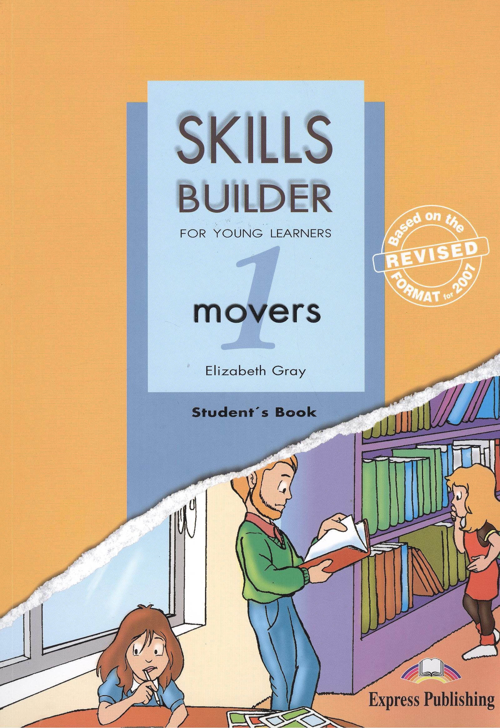 Skills Builder. For Young Learners. MOVERS 1. Students Book. (Revised format 2007). Учебник
Skills Builder. For Young Learners. MOVERS 1. Students Book. (Revised format 2007). Учебник
