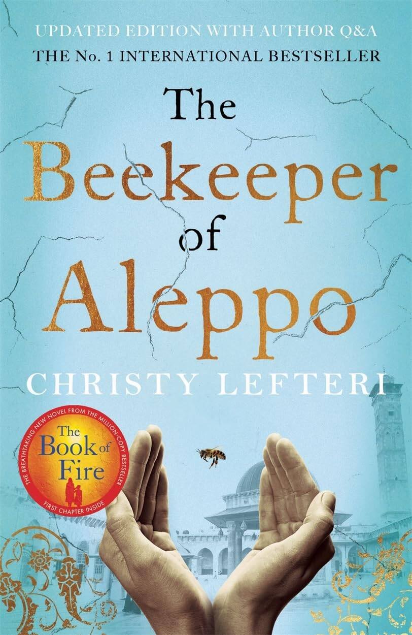 The Beekeeper of Aleppo (Christy Leferti) Хранитель пчел из Алеппо (Кристи Лефтери) /Книги на английском языке
The Beekeeper of Aleppo (Christy Leferti) Хранитель пчел из Алеппо (Кристи Лефтери) /Книги на английском языке