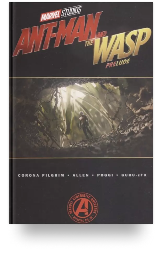 2. Ant-Man and the Wasp: Prelude / Человек-муравей и Оса: Начало