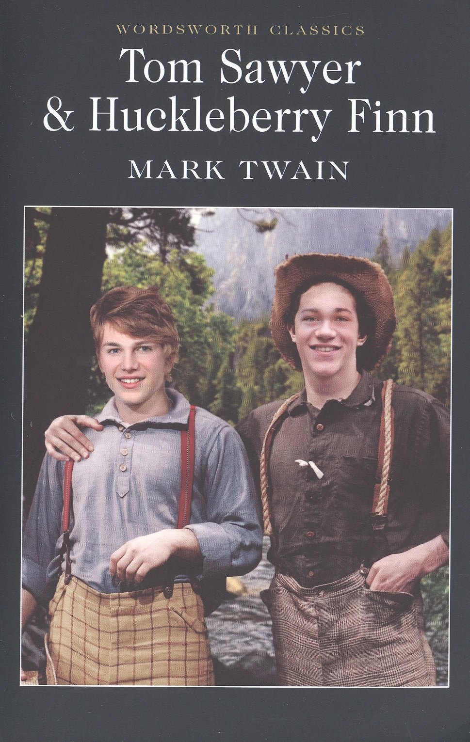 

Tom Sawyer & Huckleberry Finn