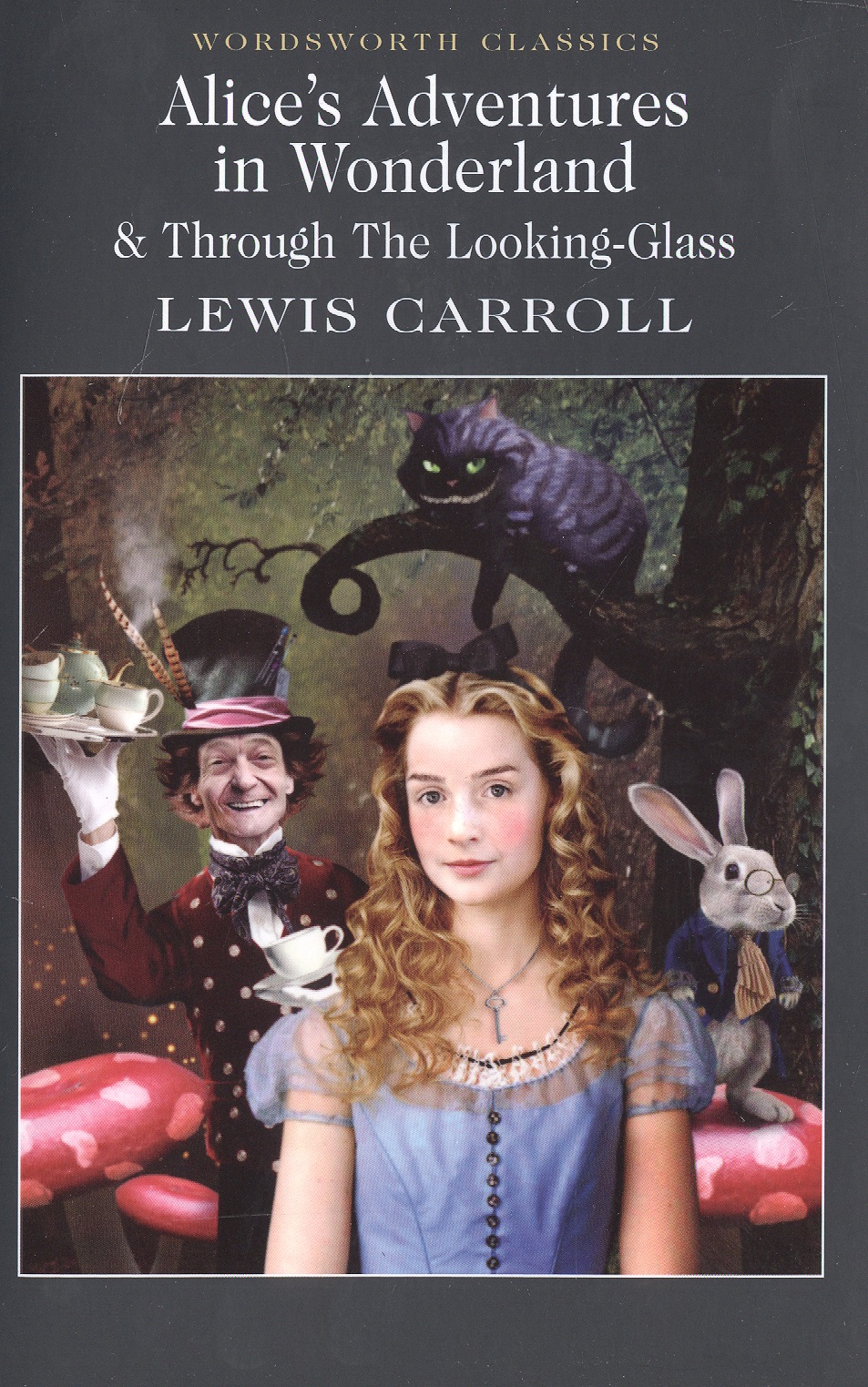 Carroll Lewis, Кэрролл Льюис Alices Adventures in Wonderland & Through the Looking-Glass