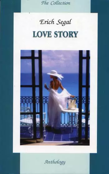 Segal Erich История любви (Love Story) = История любви : книга для чтения на английском языке