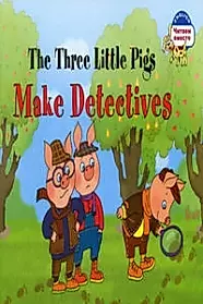 Три поросенка становятся детективами =The Three Little Pigs Make Detectives. - на английском языке — 2155208 — 1