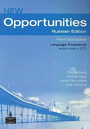 New Opportunities Russian Edition: Pri-Intermediate: Language Powerbook:Подготовка к ЕГЭ — 2229154 — 1