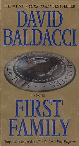 First Family / (мягк) (The #1 New York Times bestseller). Baldacci D. (ВБС Логистик) — 2245075 — 1