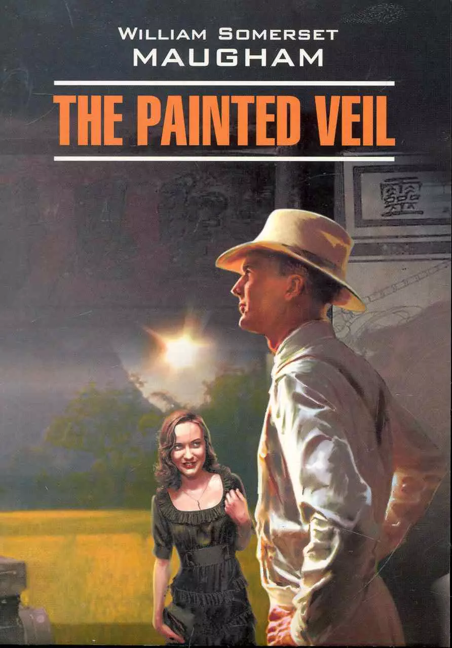 Моэм Уильям Сомерсет - Узорный покров=The Painted Veil: Книга для чтения на английском языке