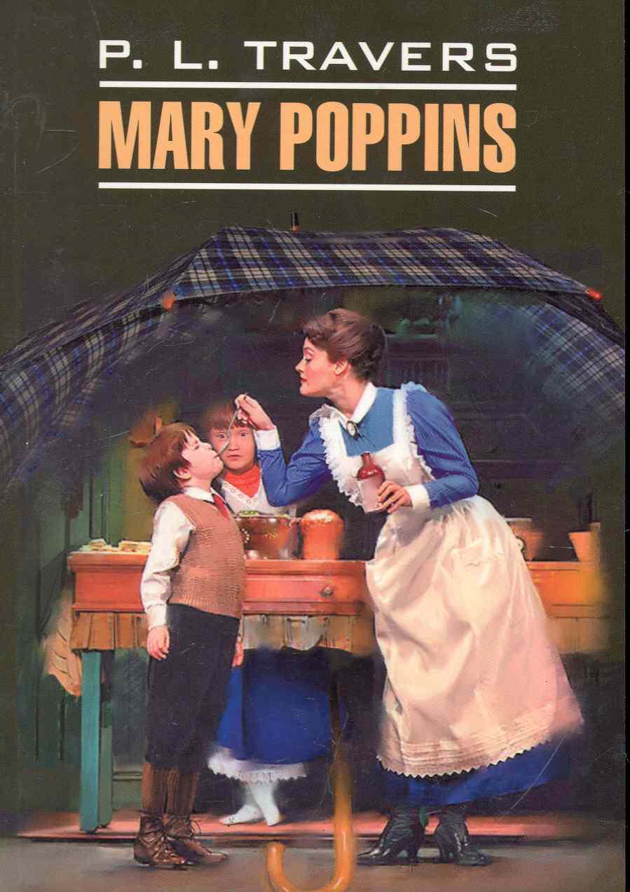 Мэри Поппинс: Книга для чтения на английском языке. классическая оригинальная книга для чтения с названием на английском языке книга для чтения за пределами класса на английском языке