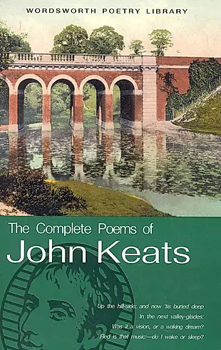 Complete the poems. Keats John "poems". Poetry Wordsworth and Keats books. Wordsworth "Poetical works". The complete poems.