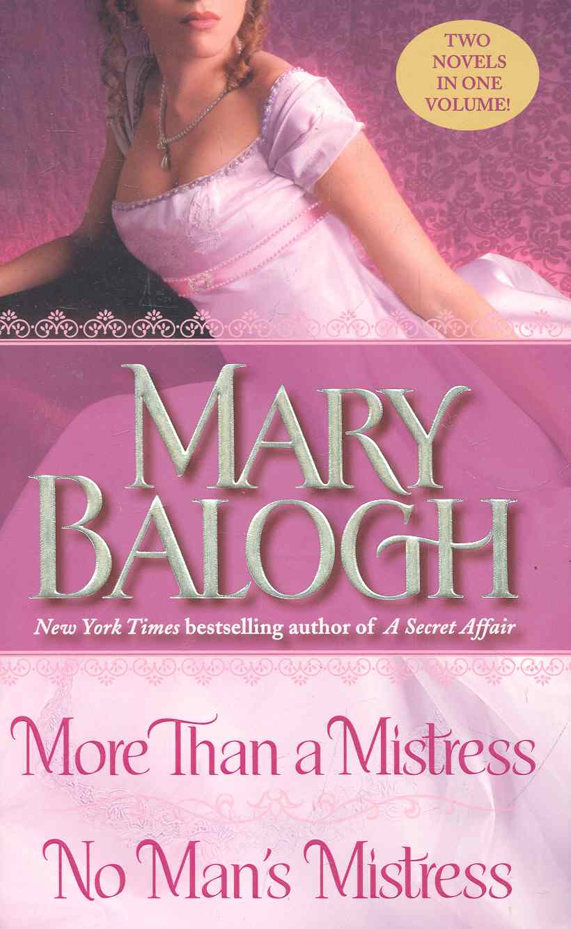 Balogh Mary More Than a Mistress / No Man's Mistress / (мягк). Balogh M. (ВБС Логистик)