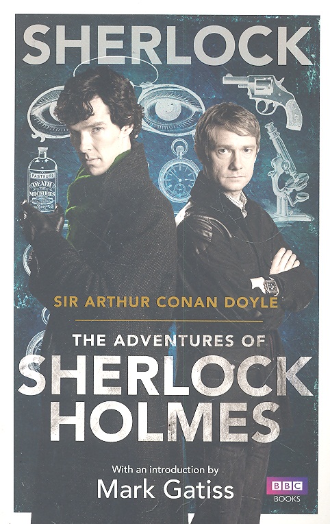 Дойл Артур Конан Sherlock: the adventures of Sherlock Holmes (tie-in)
