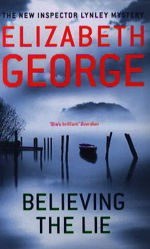 Believing The Lie (Элизабет Джордж) - купить книгу с доставкой в ...