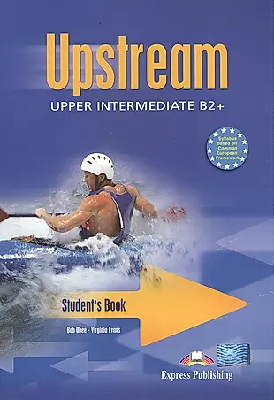 Teacher books upstream b2. Upstream b2+ students book OZON. Upstream Intermediate student's book. Upstream Intermediate b2. Upstream Upper Intermediate.