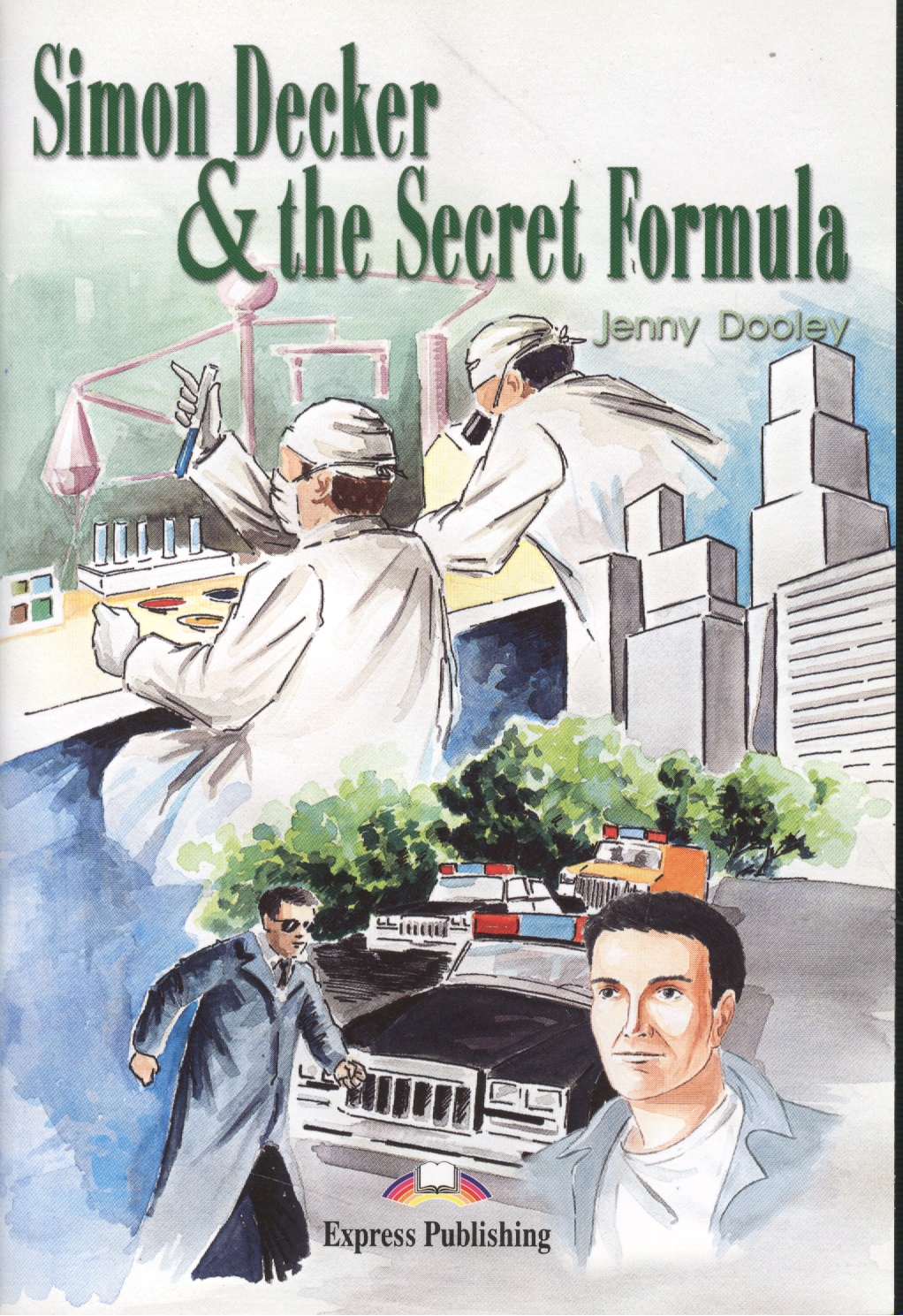 Дули Дженни Simon Decker & The Secret Formula (м) Dooley turney simon the capsarius