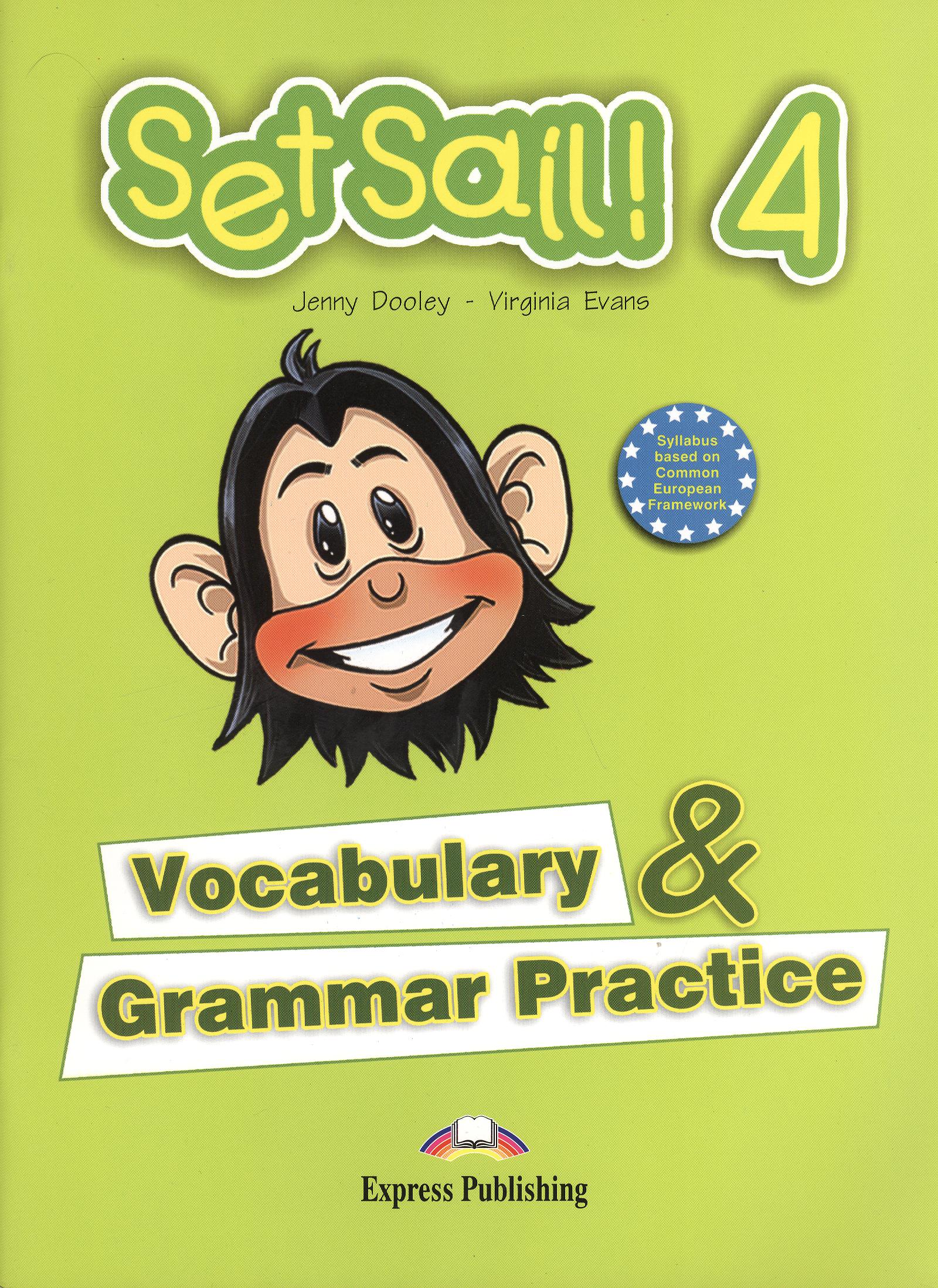 Set Sail! 4. Vocabulary & Grammar Practice.     