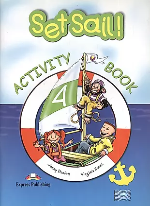 Set Sail! 4. Activity Book — 2384003 — 1