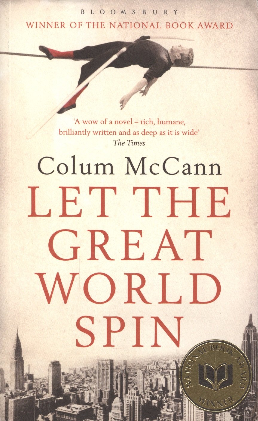 

Let the Great World Spin, McCann, Colum