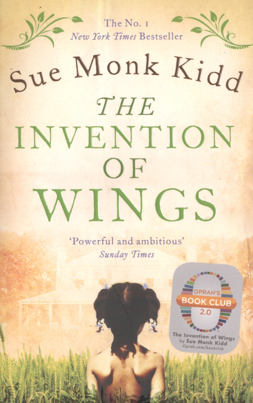 The Invention of Wings kidd s the invention of wings