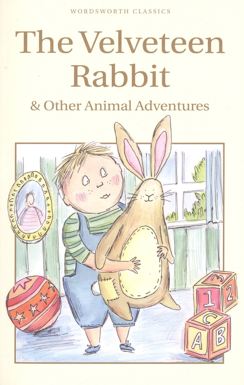 

The Velveteen Rabbit & Other Animal Adventures