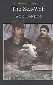 Книга морской волк читать. Джек Лондон "морской волк". Морской волк Джек Лондон книга. Волк Ларсен морской волк Джека Лондона. Морской волк Джек Лондон обложка книги.