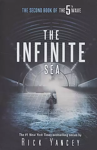 The Infinite Sea: The Second Book of the 5th Wave (м) Yancey — 2520940 — 1