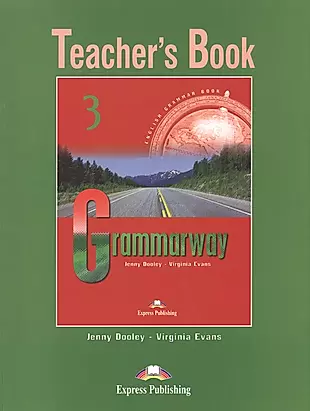 Grammarway 3. Teachers Book. Pre-Intermediate. Книга для учителя — 2528887 — 1