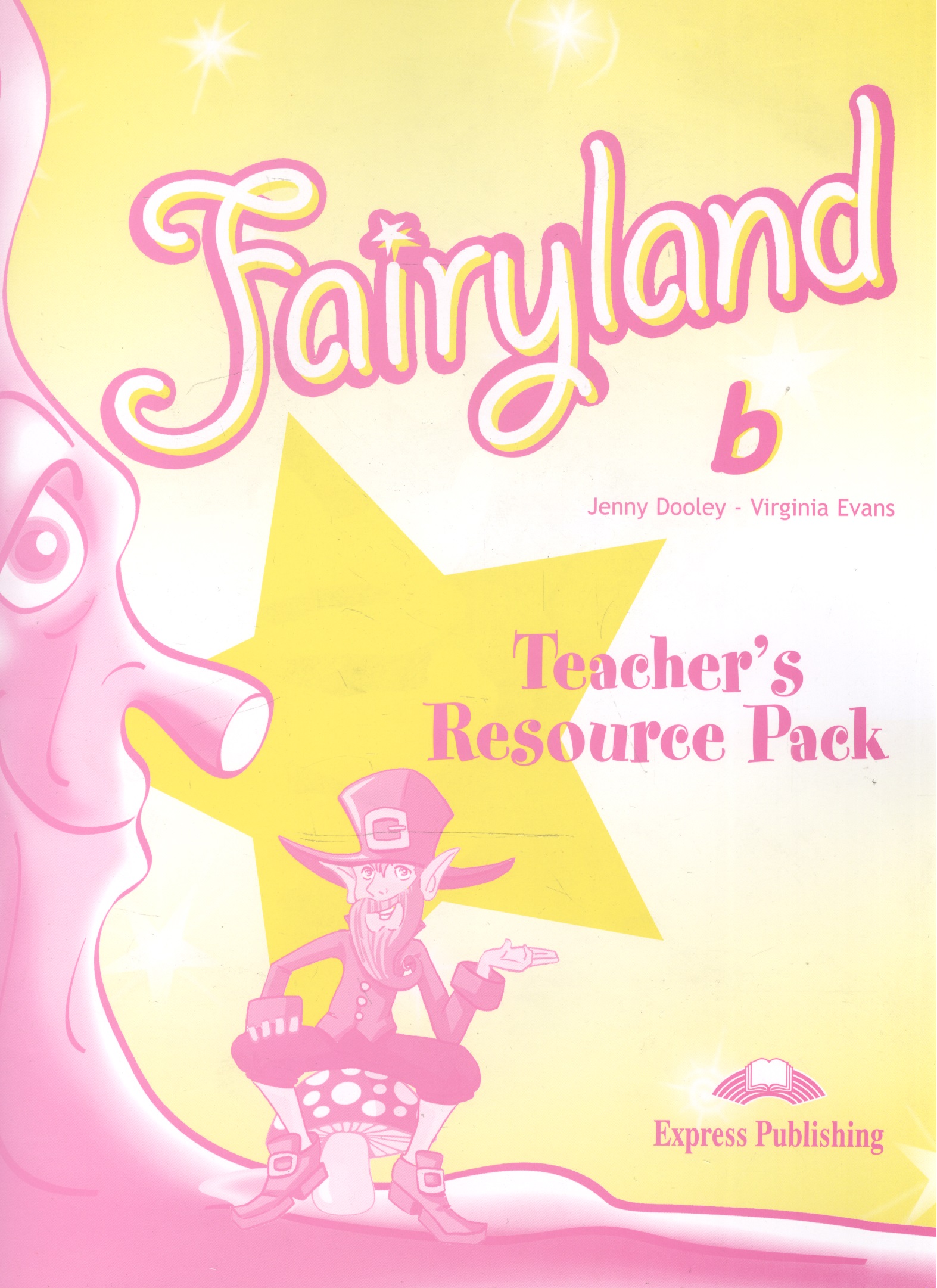 Fairyland 2. Teachers Resource Pack. Beginner. Комплект для учителей эванс вирджиния fairyland 1 teachers resource pack beginner комплект для учителей