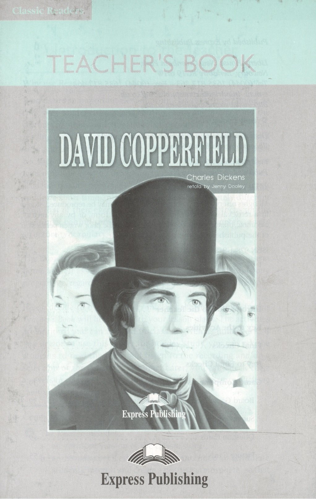 

David Copperfield. Teacher's Book. Книга для учителя