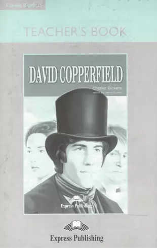 David Copperfield. Teacher's Book. Книга для учителя — 2529609 — 1
