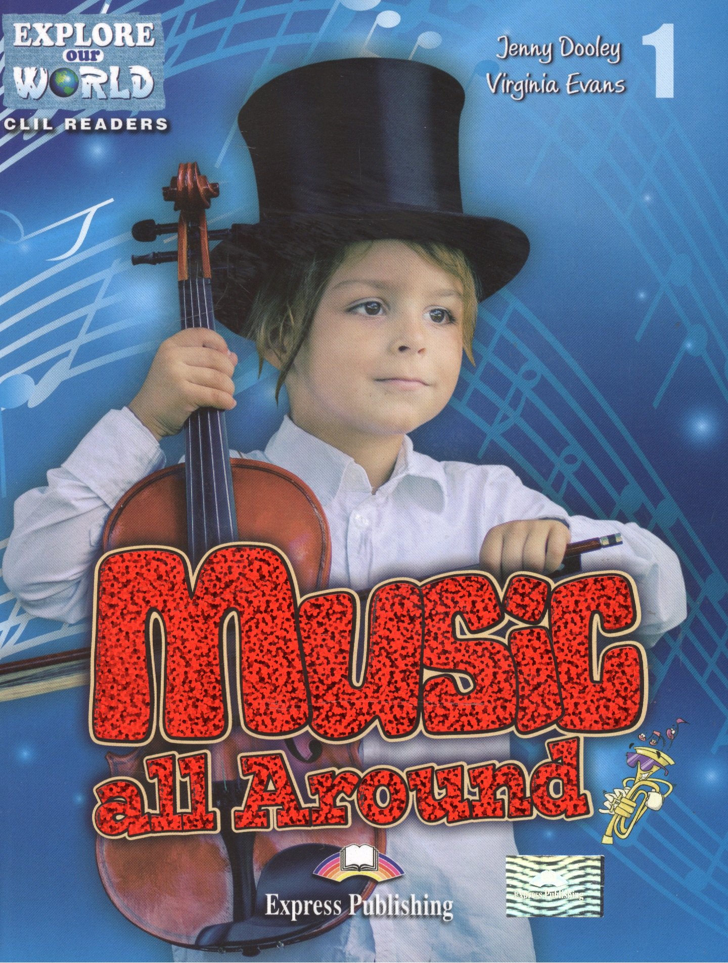 

Music all Around. Level 1. Книга для чтения