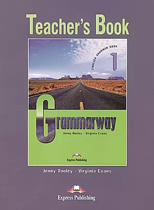 Grammarway 1. Teachers Book. Beginner. Книга для учителя — 2529933 — 1