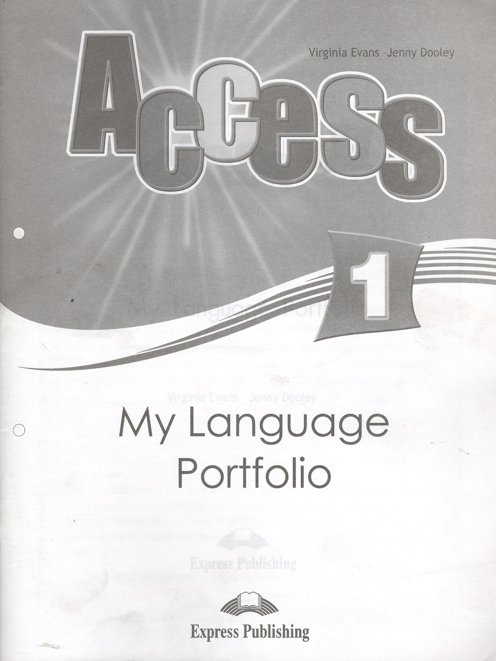 Access 1. My Language Portfolio.  