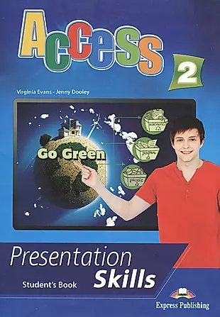 Access 2. Presentation Skills. Student's Book — 2529958 — 1