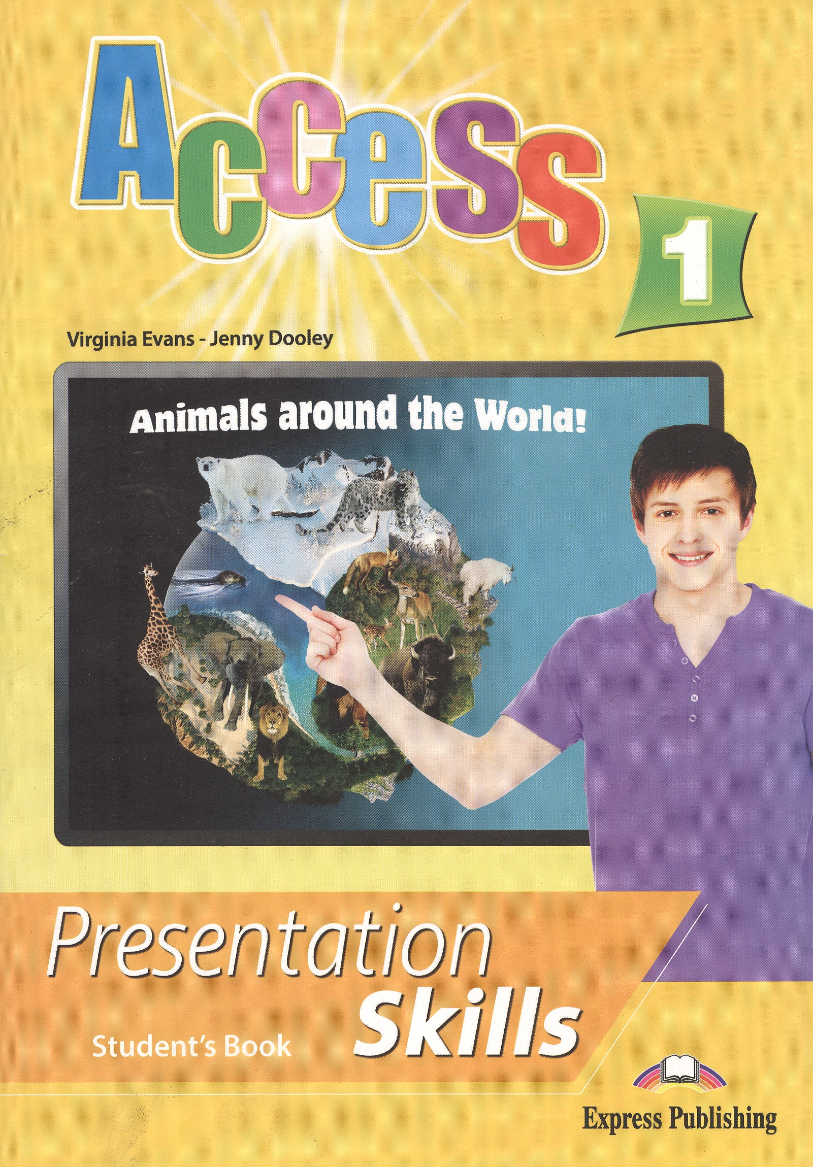 Эванс Вирджиния Access 1. Presentation Skills. Student's Book эванс вирджиния access 1 presentation skills student s book