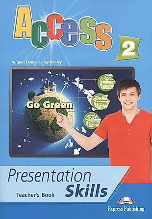 Access 2. Presentation Skills. Teacher's Book — 2529962 — 1