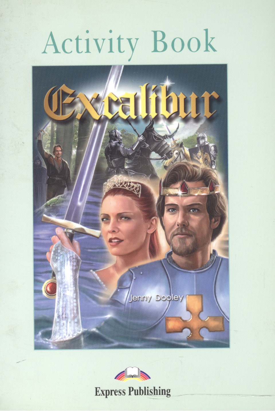 Excalibur. Activity Book.  
