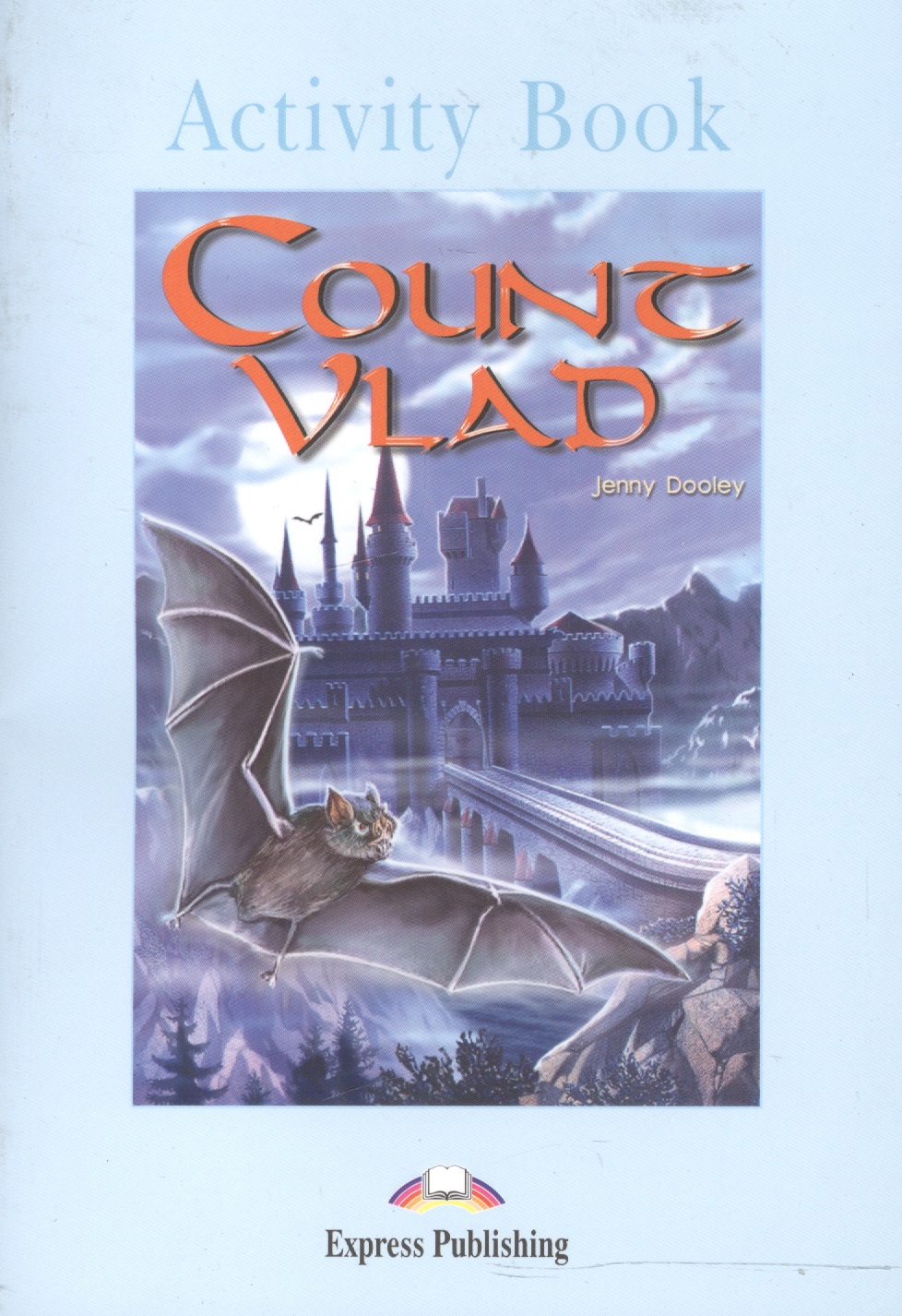 Count Vlad. Activity Book. Рабочая тетрадь