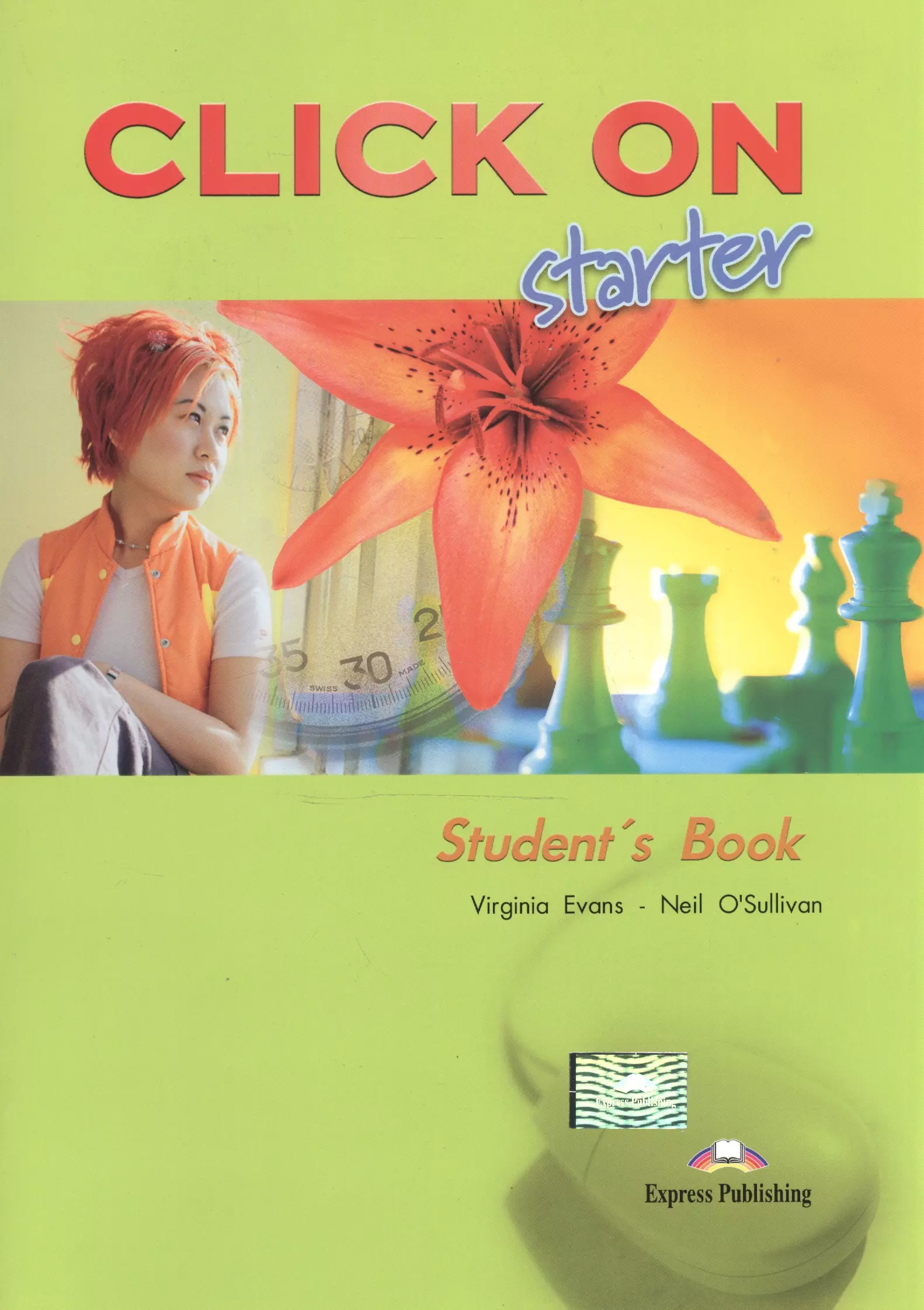 O'Sullivan Neil, Эванс Вирджиния - Click on Starter: Students Book