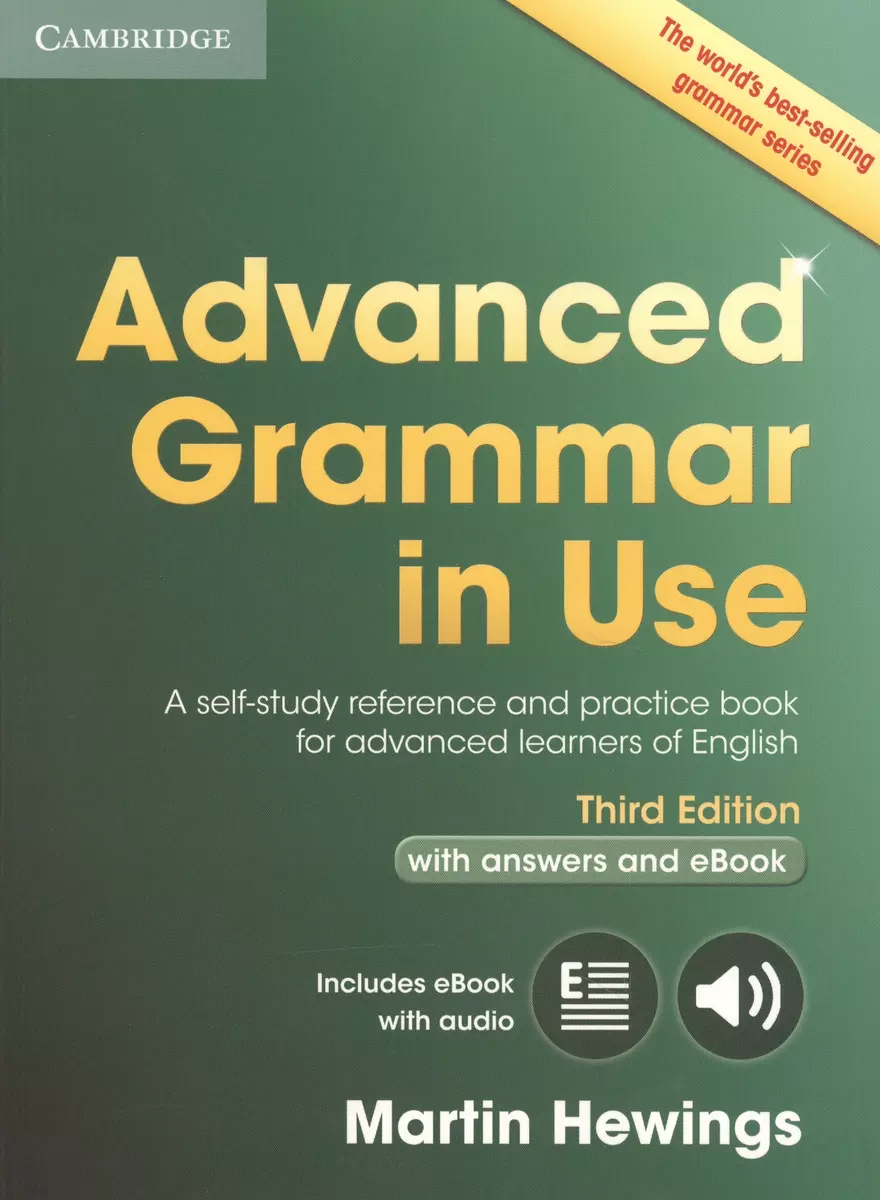 Advanced Grammar in Use Book with Answers and Interactive eBook - купить  книгу с доставкой в интернет-магазине «Читай-город». ISBN: 978-1-10-769738-6