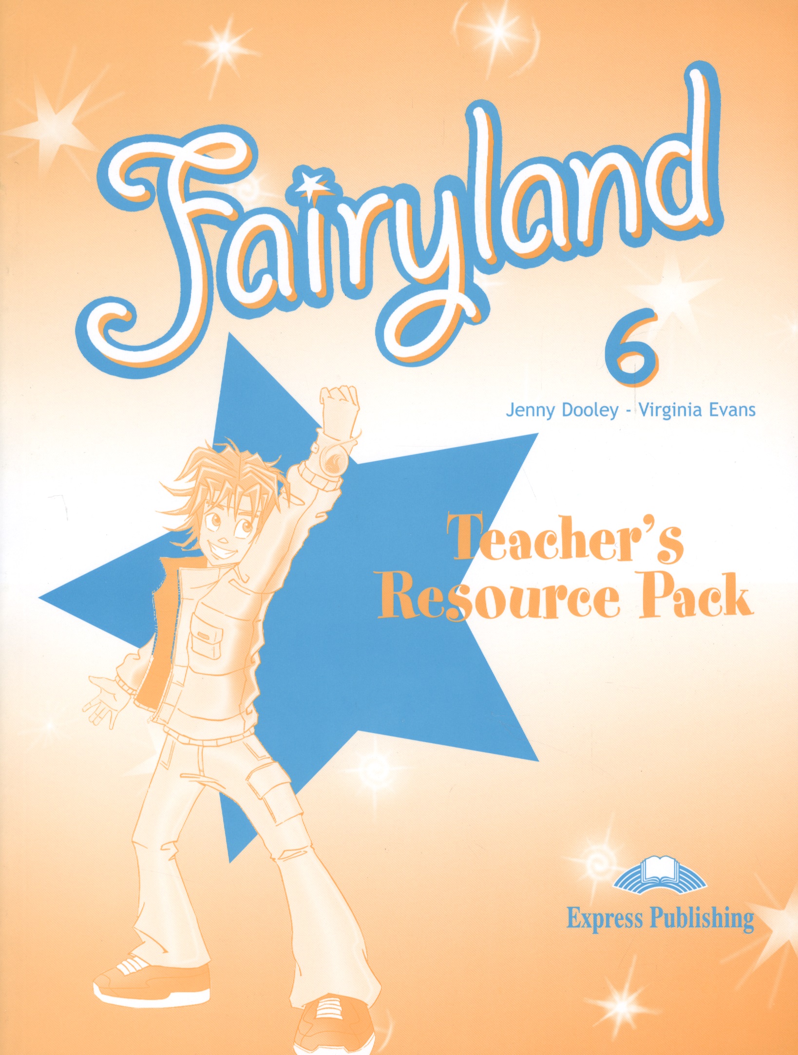 Эванс Вирджиния Fairyland 6. Teachers Resource Pack. Комплект для учителя