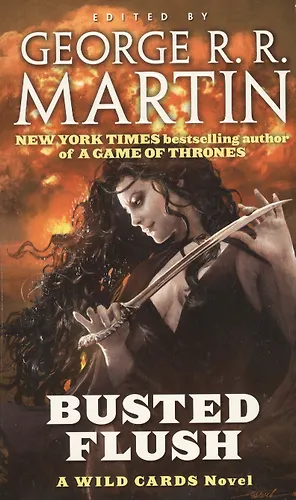 Busted Flush (м) (Джордж Р.Р. Мартин) купить книгу с доставкой в