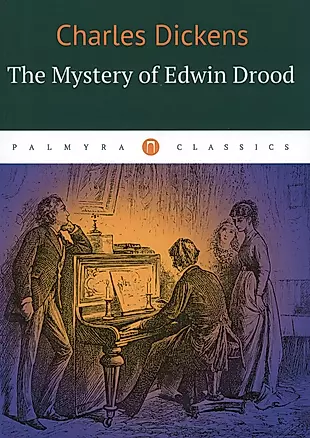The Mystery of Edwin Drood — 2571712 — 1
