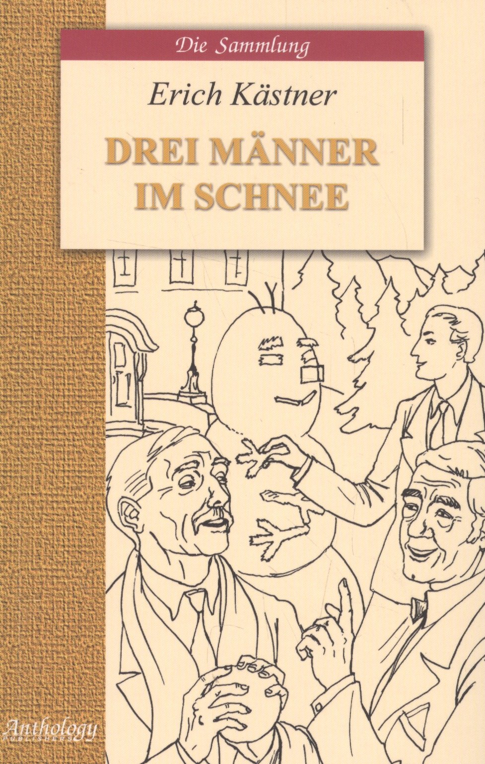 

Drei manner im schnee: Трое в снегу. Книга для чтения на немецком языке