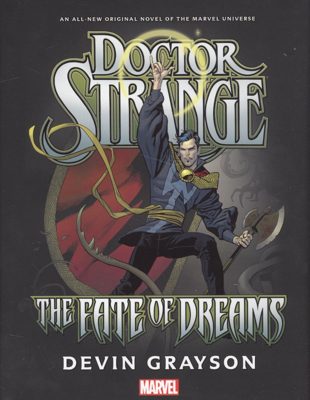 

Doctor Strange. The Fate of Dreams