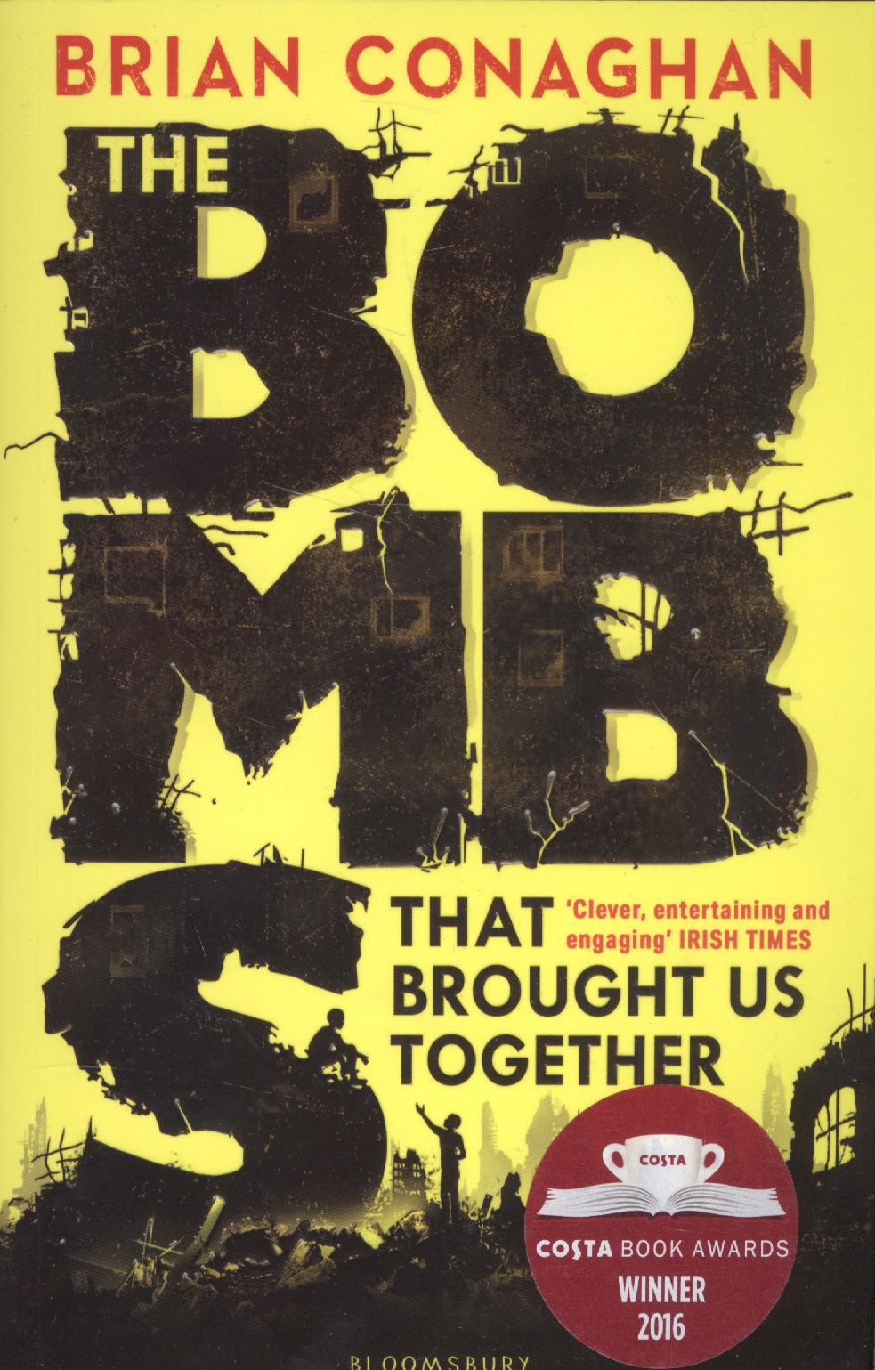 Конэгэн Брайан The Bombs That Brought Us Together curtis christopher paul the journey of little charlie