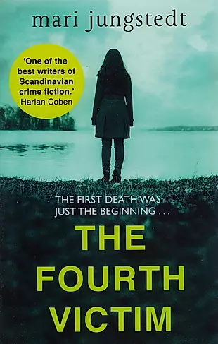 The Fourth Victim (м) Jungstedt — 2589716 — 1
